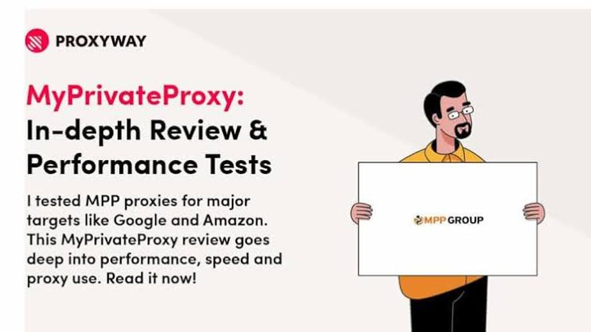 MyPrivateProxy Review: Performance, Pricing & User Feedback - supporting product research image 4