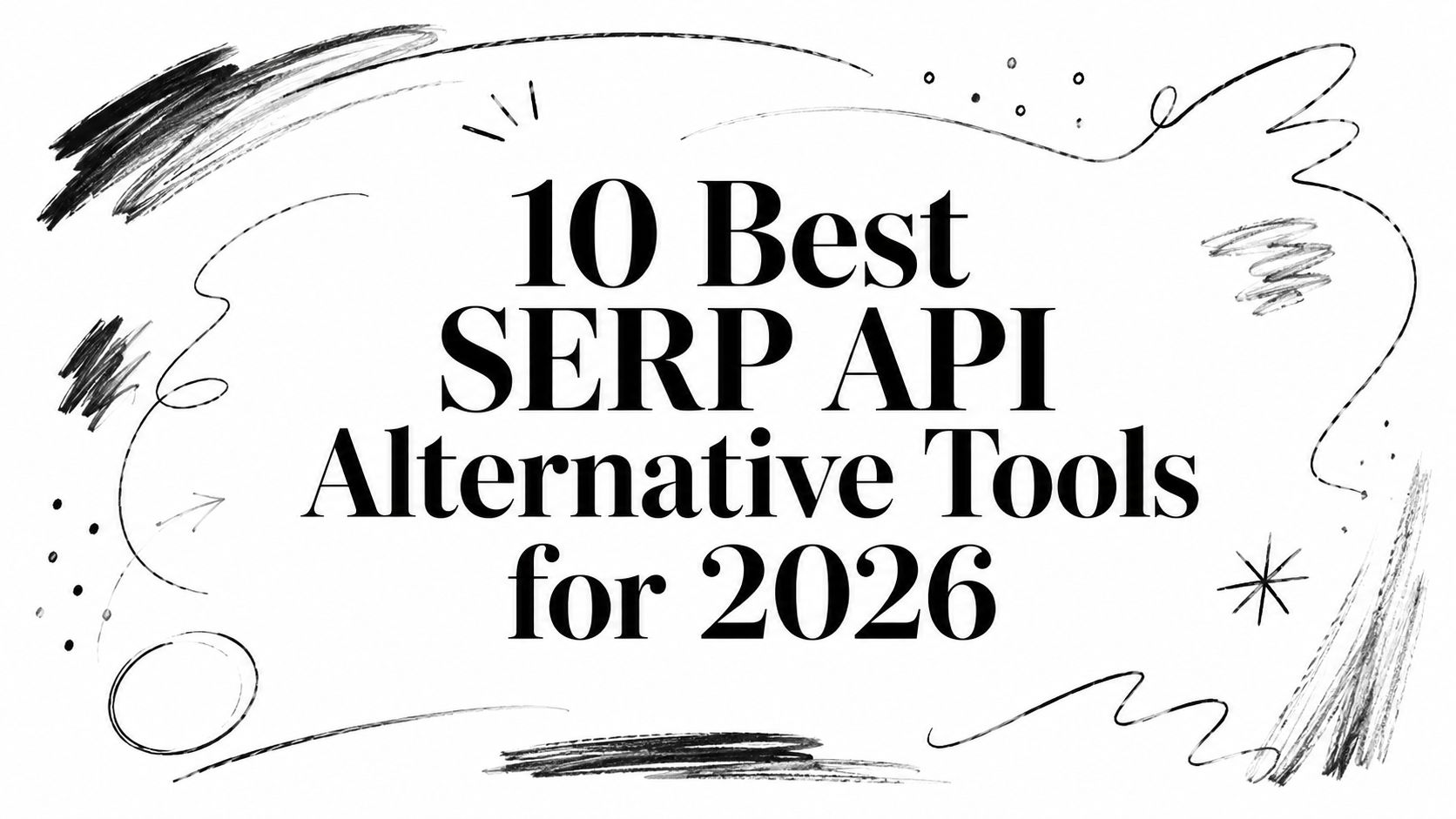 Top 10 Public Web Data & SERP API Platforms 2026 - SERP API vs Web Search API: Which Do You Need?