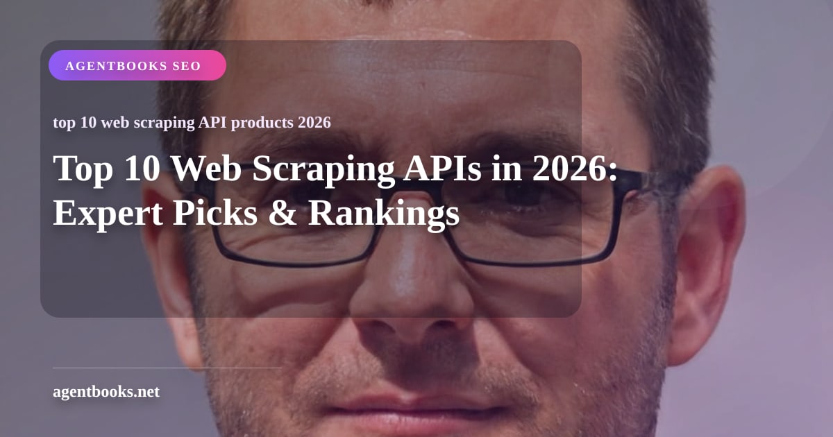 Топ-10 API для веб-скрапинга в 2026 году: экспертный выбор и рейтинг