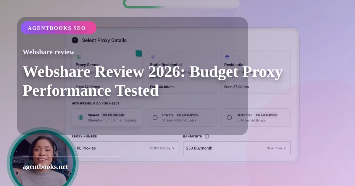 Webshare Review 2026: Budget Proxy Performance Tested