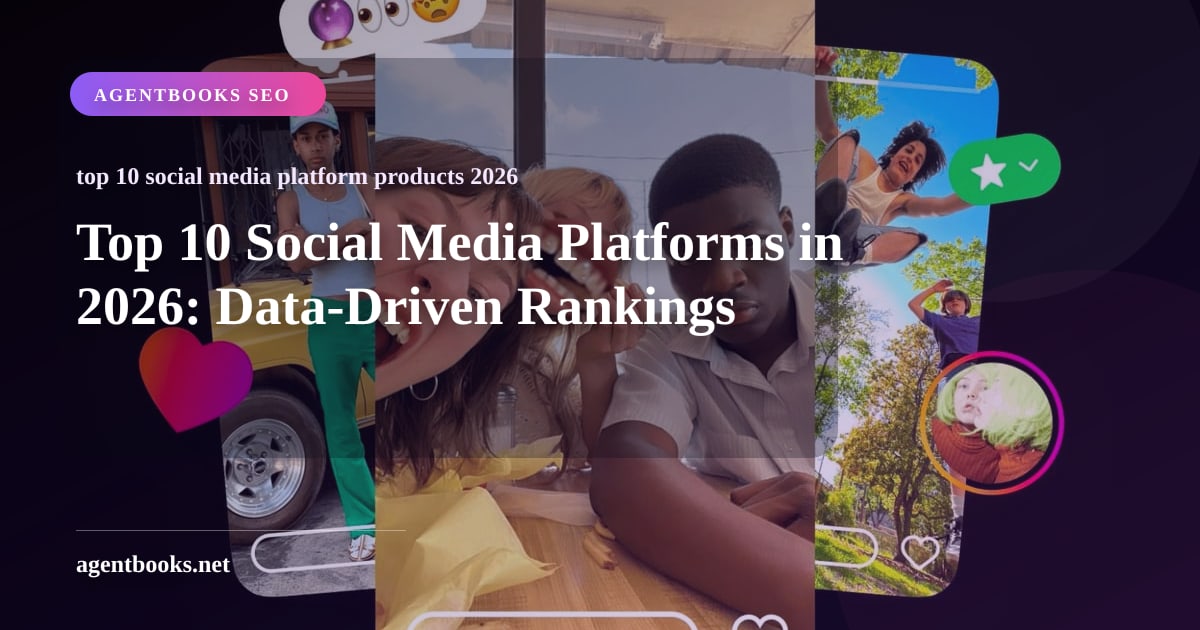 Top 10 Social Media Platforms in 2026: Data-Driven Rankings