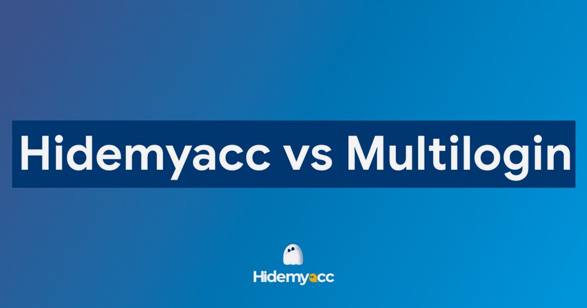AdsPower vs VMLogin vs Hidemyacc: Comparação de Anti-Detect 2026