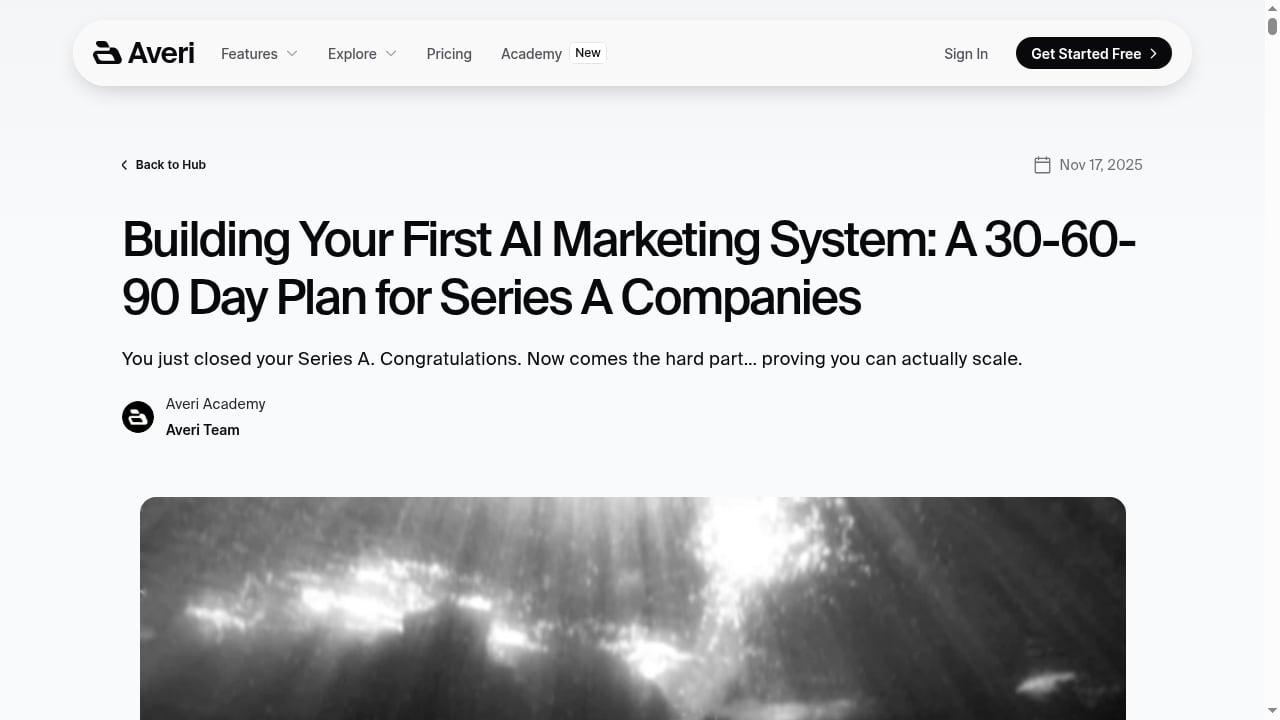 First viewport screenshot of Building Your First AI Marketing System: A 30-60-90 Day Plan for Series A Companies